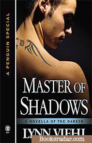 Master of Shadows: A Darkyn Novella