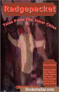 Radgepacket: Tales From The Inner Cities Vol 4