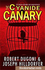 The Cyanide Canary