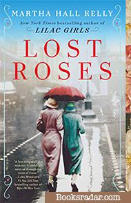 Lost Roses: A Caroline Ferriday Prequel