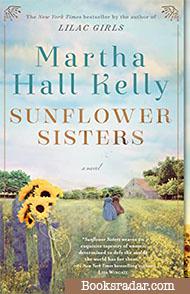 Sunflower Sisters: A Caroline Ferriday Prequel